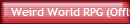 Weird World RPG (Offline)
