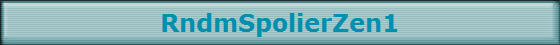 RndmSpolierZen1